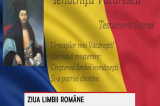 Ziua Limbii Române:  “A vorbi despre limba română este ca o duminică. Limba română este patria mea”.